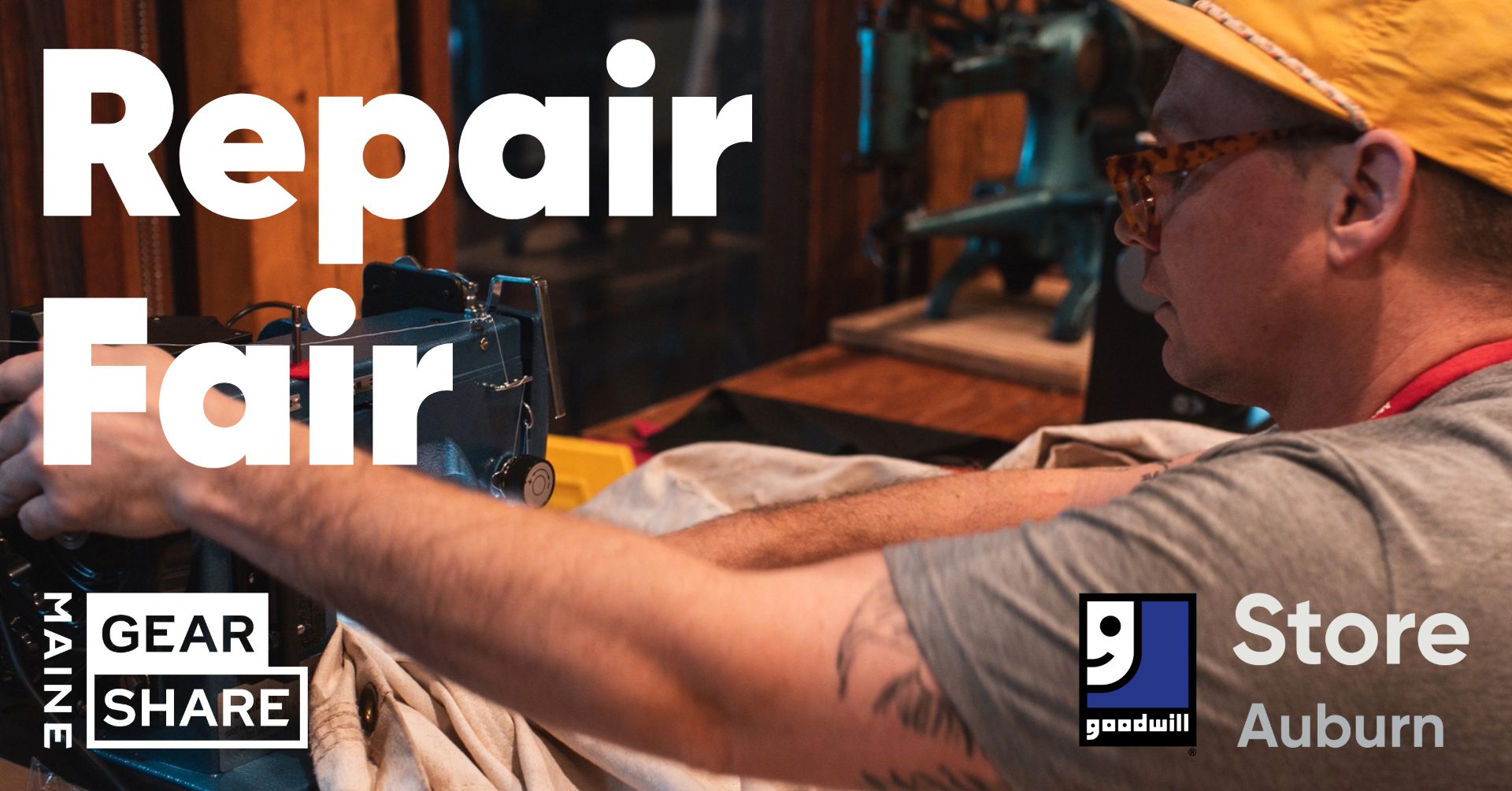 A Maine GearShare staff member uses a sewing machine to repair a damaged item. Maine GearShare's logo and Goodwill's Auburn, ME store logo sit in the bottom left and right corners respectively.